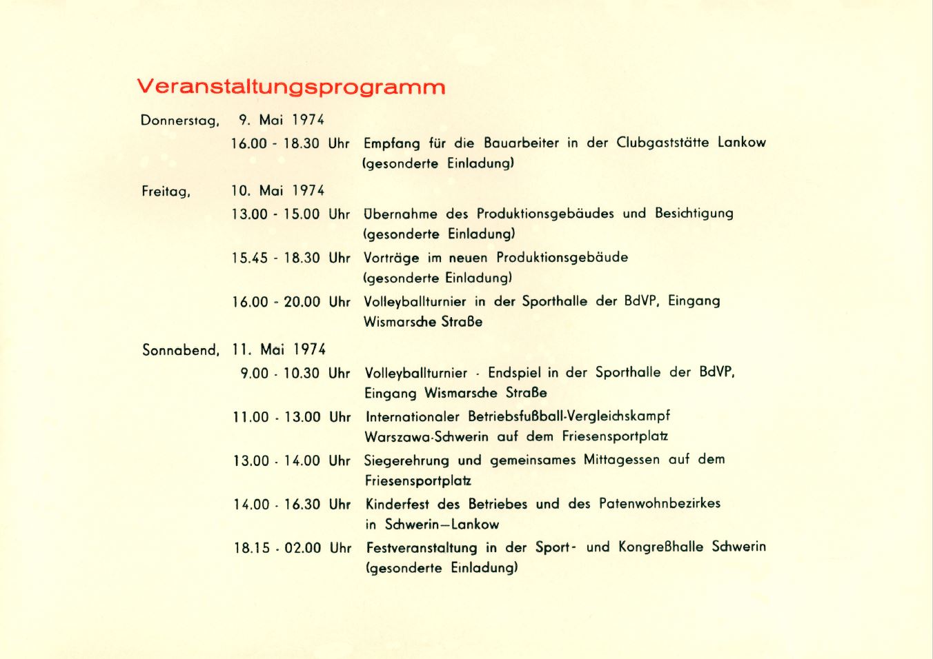 Einladung und Programm zur Einweihung des Haus B. Die Festveranstaltung fand vom 9. bis. 11. Mai 1974 in Schwerin statt. 